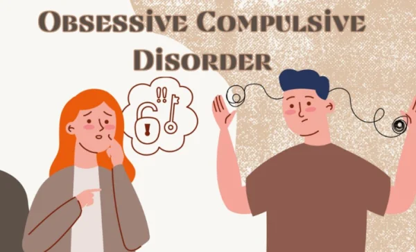 OCD (Obsessive-Compulsive Disorder) and Effective Psychological Management